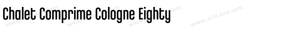 Chalet Comprime Cologne Eighty字体转换